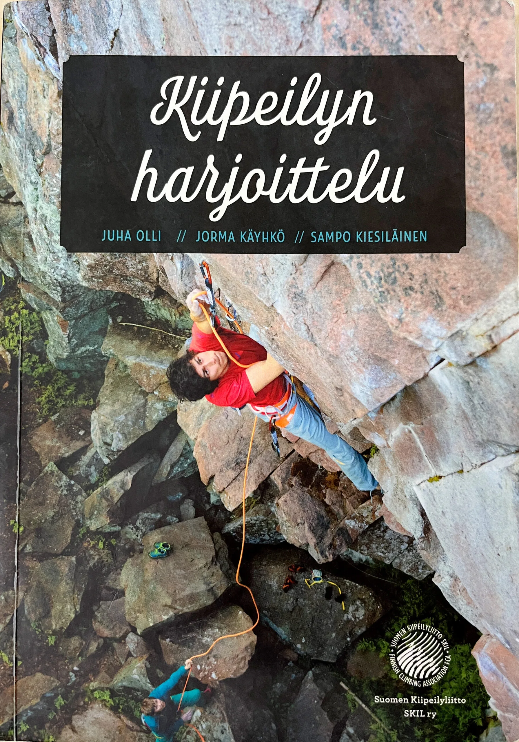 Kiipeilyn harjoittelu - Opaskirja ISBN 9789529907083